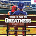 This Close To Greatness by Andy Purvis