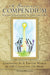 A Gardener's Compendium Volume 2 Gardening in Time and Place by Teresa Watkins