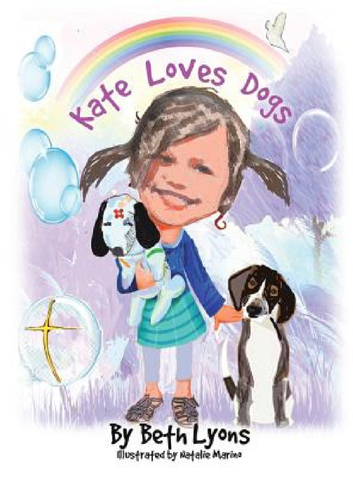 Kate Loves Dogs by Beth Lyons, Natalie Marino