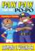 Paw Paw And The PoPo: Respecting And Protecting by Sr. Wiggins Raymond E.