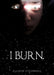 I Burn. by Allison O'Donnell