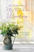 As I Look Out of My Kitchen Window by Gigi Scofield
