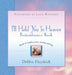I'll Hold You In Heaven Remembrance Book by Debbie Heydrick