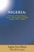 Nigeria: A Decade of Sycophancy, Waste, and Looting of Public Funds (1999 - 2009) by Jd in Law) Agbai Ina Obasi (. Ba