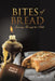 Bites of Bread by Jr. Sf Carlisle