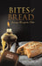 Bites of Bread by Jr. Sf Carlisle
