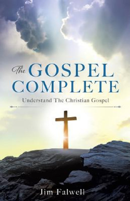 The Gospel Complete by Jim Falwell