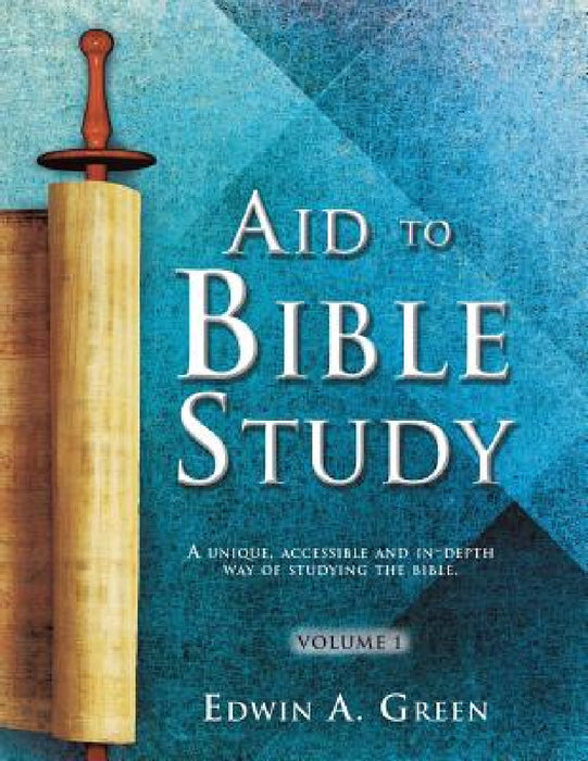 Aid to Bible Study by Edwin a. Green
