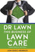 Dr Lawn: This Business of Lawn Care by Jon (Doc) Herrick