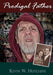 Prodigal Father by Kevin William Hutchins
