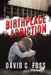 Birthplace of Addiction by David C. Foss and Crystal J. Eack