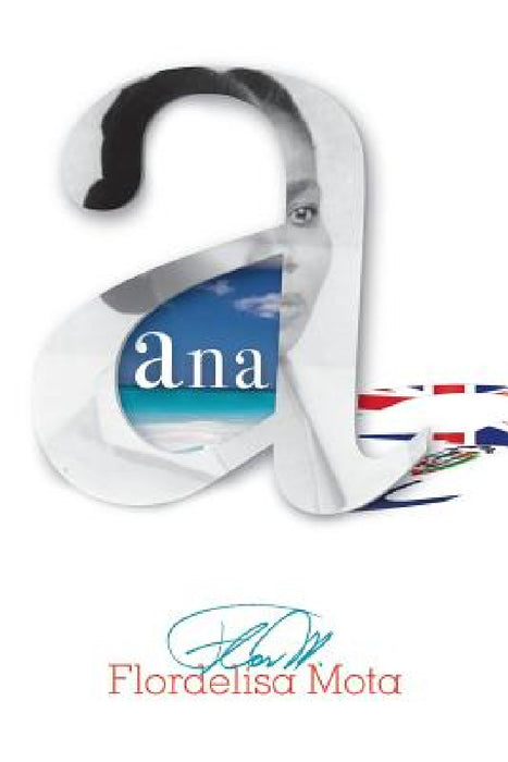 ana by Flordelisa Mota