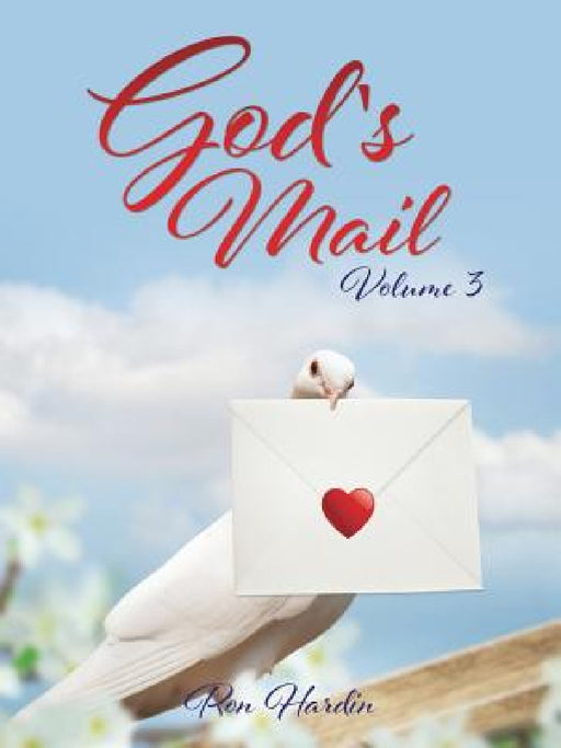 God's Mail Volume 3 by Ron Hardin