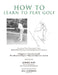 How To Learn To Play Golf: A Lesson Plan Developed From BEDROCK Physical and Mechanical Certainties by Jimmy Day