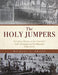 The Holy Jumpers by Michael S. Swann