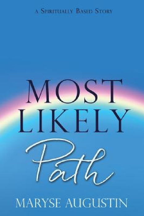 Most Likely Path by Maryse Augustin