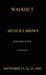 Walkout by Arthur L. Brown