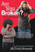 Are You Broken? You Can Be Restored! by Jill (Truh) Kennedy