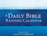 A Daily Bible Reading Calendar by Lucien a. Stephenson