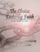 The Chains of Enduring Faith by Victor L. Sabadus