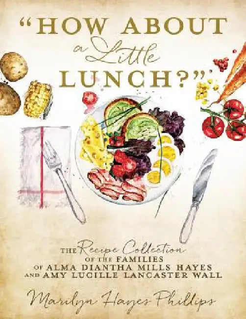 "How About a Little Lunch?" by Marilyn Hayes Phillips
