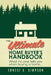 The Ultimate Home Buyer's Handbook: What no one tells you when buying a home. . . by Ernest A. Simpson