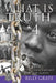 What is Truth 4: by a Descendant of Slaves by Billy Grate