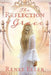 The Reflection Of Grace by Renee Eller