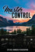 Master Control by Sylvia Hanson Feigenspan