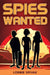 Spies Wanted by Lonnie Spivak