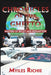 Chronicles of the Ghetto: Masters of Deceit and Redemption by Myiles Richie