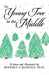 The Young Tree in the Middle by Beverly Caldwell Teal