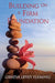 Building on a FIRM FOUNDATION: Moving Your Vision from Conception to Creation by Geneva Levey Fleming