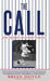 The Call: The Desire to Finish Strong by Brian Doyle