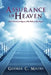 Assurance of Heaven: God's Promise to Anyone Who Believes the Gospel by George C. Mains