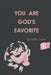 You're God's Favorite by Debbie Oxford