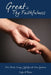 Great Is Thy Faithfulness: Chris Stories: Living Joyfully with Down Syndrome by Leslye M. Bohrer