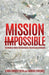 Mission ImPossible: Diamonds of Truth for Successful Personal Relationships by Linda Christensen