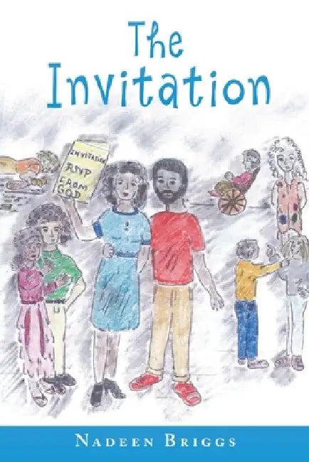 The Invitation by Nadeen Briggs