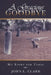A Gracious Goodbye: My Story for Today by John L. Clark