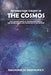 Information Theory Of The Cosmos: How The New Science Of Information Changes Our Understanding And Perception Of The Universe by Raghunath Tiruvaipati