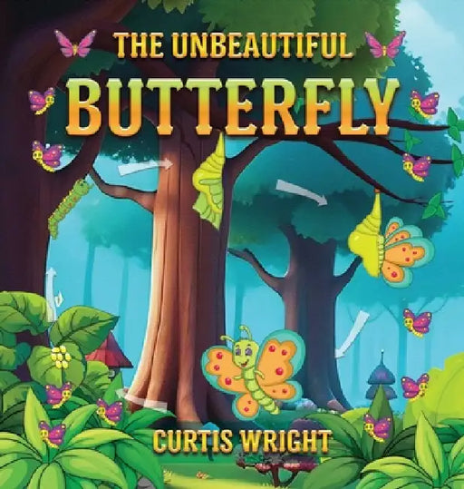 The Unbeautiful Butterfly by Curtis Wright