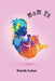 mom 2B by Sharielle Buckner