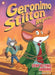 Geronimo Stilton Reporter #3: Stop Acting Around by Geronimo Stilton