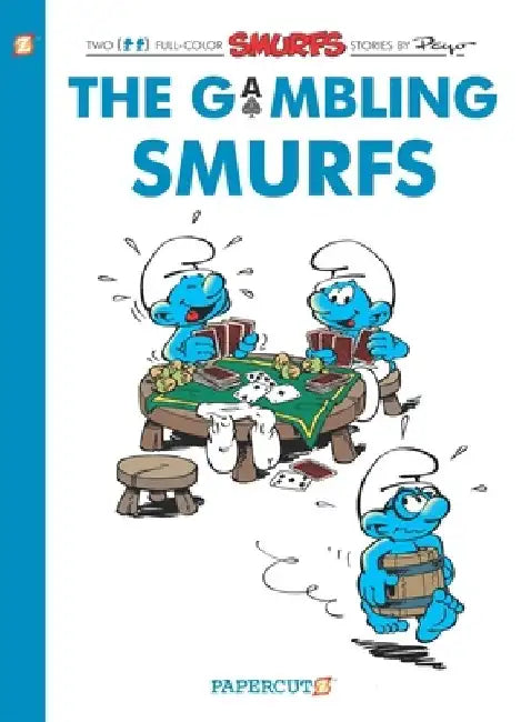 The Smurfs #25: The Gambling Smurfs by Peyo