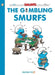 The Smurfs #25: The Gambling Smurfs by Peyo