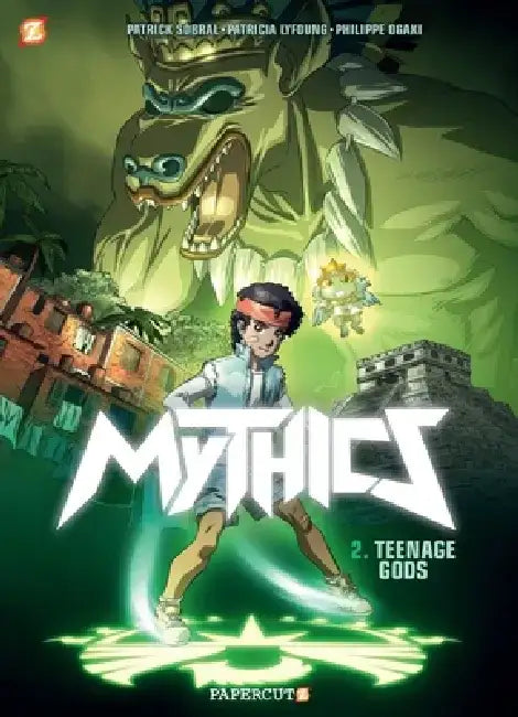 The Mythics #2: Teenage Gods by Phillipe Ogaki