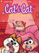 Cat and Cat #3: My Dad's Got a Date... Ew! by Christophe Cazenove