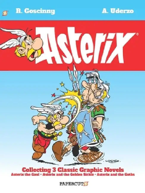 Asterix Omnibus #1: Collects "asterix the Gaul", "asterix and the Golden Sickle", and "asterix and the Goths." by Rene Goscinny