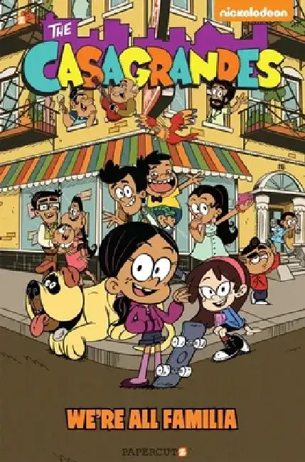 The Casagrandes #1: We're All Familia by The Loud House Creative Team